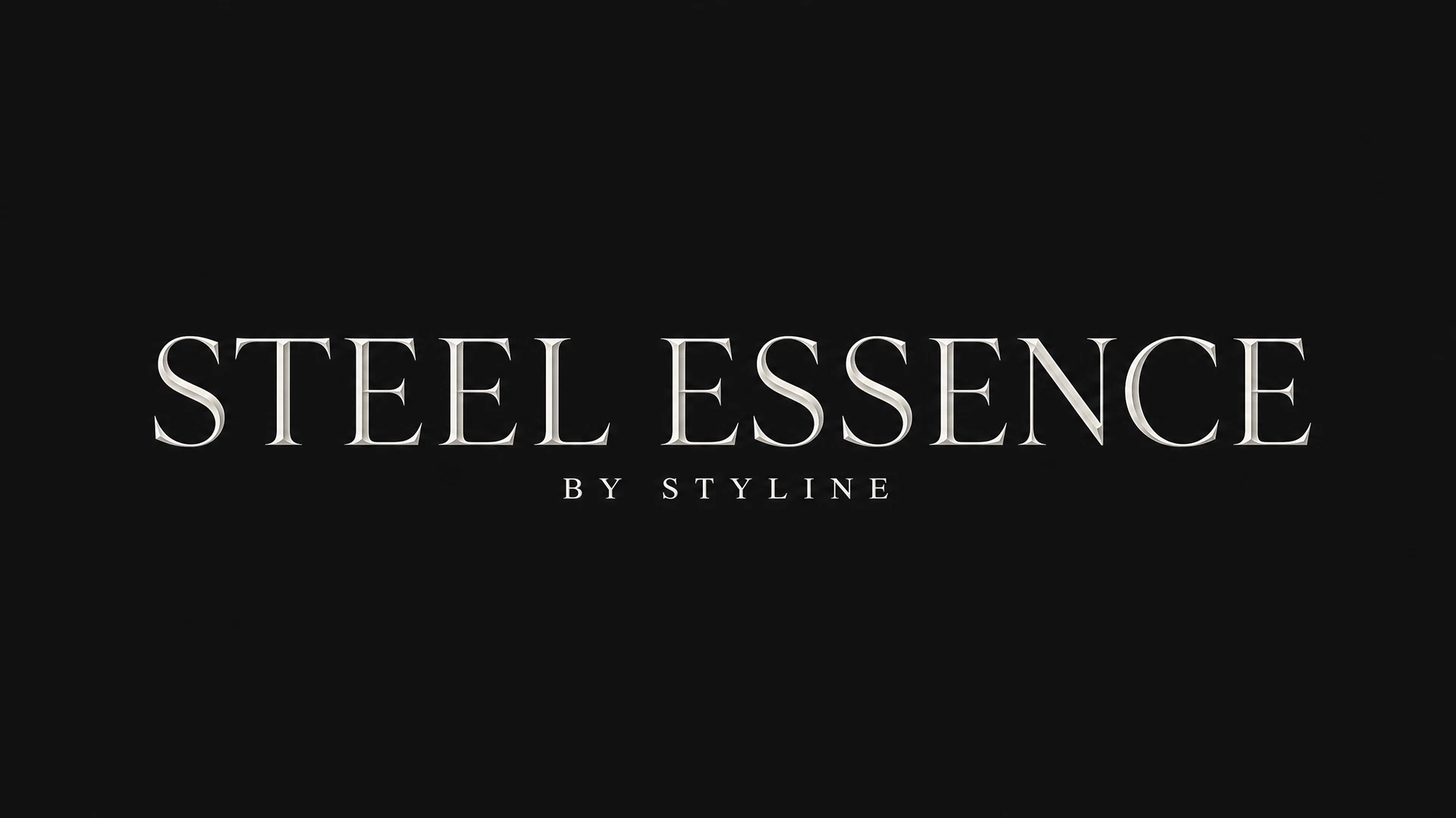 Steel Essence™ by Styline